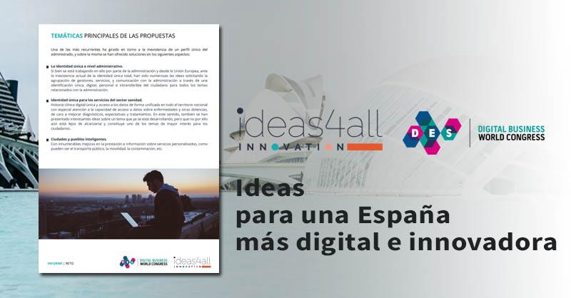 En este momento estás viendo “Ideas para una España más Digital e Innovadora”, una hoja de ruta fruto de la inteligencia colaborativa